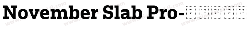 November Slab Pro字体转换